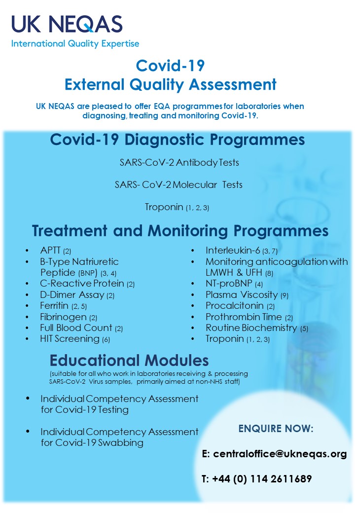 UK NEQAS are pleased to offer EQA programmes for laboratories when diagnosing, treating and monitoring Covid-19
